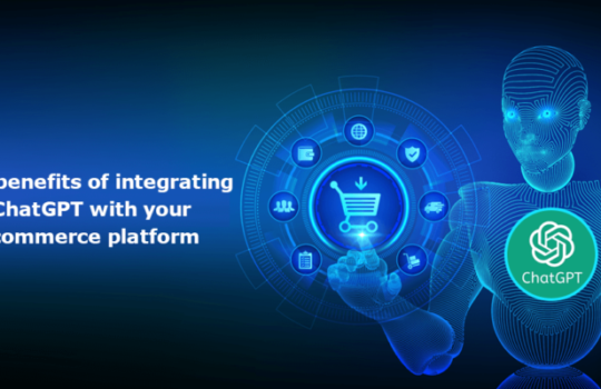 The benefits of integrating ChatGPT with your ecommerce platform