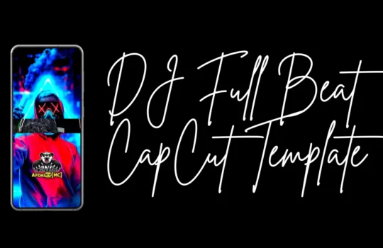 DJ-Full-Beat-CapCut-Template