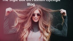 the style box uk fashion lifestyle blog